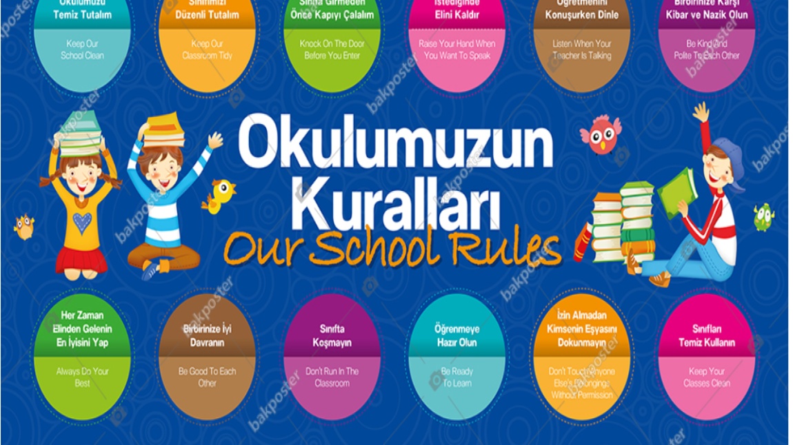 OKUL KURALLARIMIZ